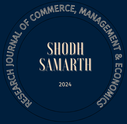 Shodh Samarth – Research Journal of Commerce, Management & Economics